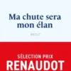 Ma chute sera mon élan
