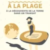 Magellan à la plage