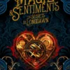 Magie et sentiments - Les secrets de Longdawn