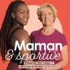 Maman et sportive