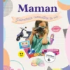 Maman, j'aimerais connaître ta vie