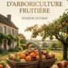Manuel d'arboriculture fruitière