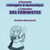 Manuel D'Economie Menagere Et Domestique : A L'Attention Des Feministes