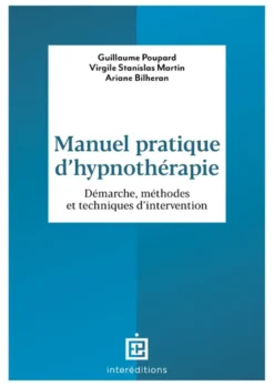 Manuel pratique d'hypnothérapie
