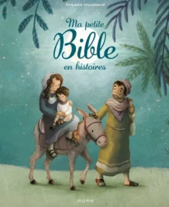 Ma petite Bible en histoires