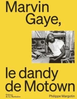 Marvin Gaye, le dandy de Motown