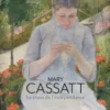 Mary Cassatt - Le choix de l'indépendance
