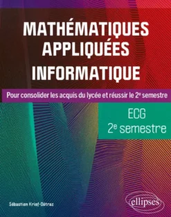 Mathématiques appliquées, informatique - ECG 2e semestre