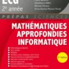 Mathématiques approfondies - Informatique - prépas ECG 2e année