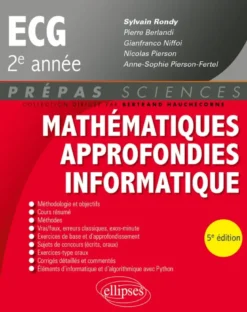 Mathématiques approfondies - Informatique - prépas ECG 2e année