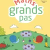 Maths à grand pas pour les GS + ressources numériques Programme 2025