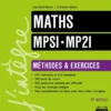 Maths MPSI-MP2I - Méthodes et Exercices - 6e éd.