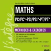 Maths Méthodes et Exercices PC/PC*-PSI/PSI*-PT/PT* - 5e éd.