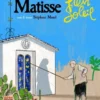 Matisse - Plein soleil