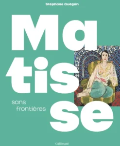 Matisse sans frontières