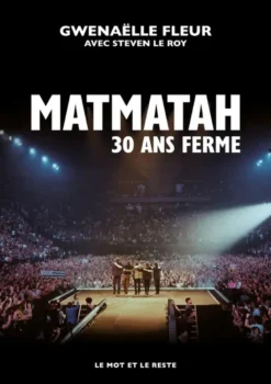 Matmatah - 30 ans ferme