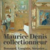 Maurice Denis collectionneur