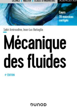 Mécanique des fluides - 4e éd. -