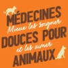 Médecines douces pour animaux
