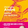 Méditer, jour après jour