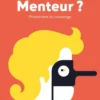 Menteur ?