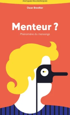 Menteur ?