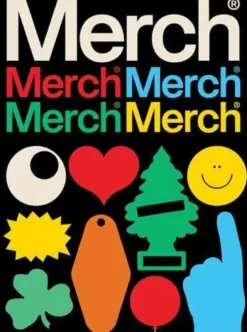 Merch A collection of graphic design for merchandising from around the world /anglais