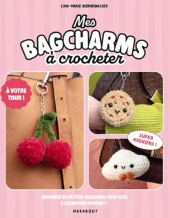 Mes bagcharms à crocheter