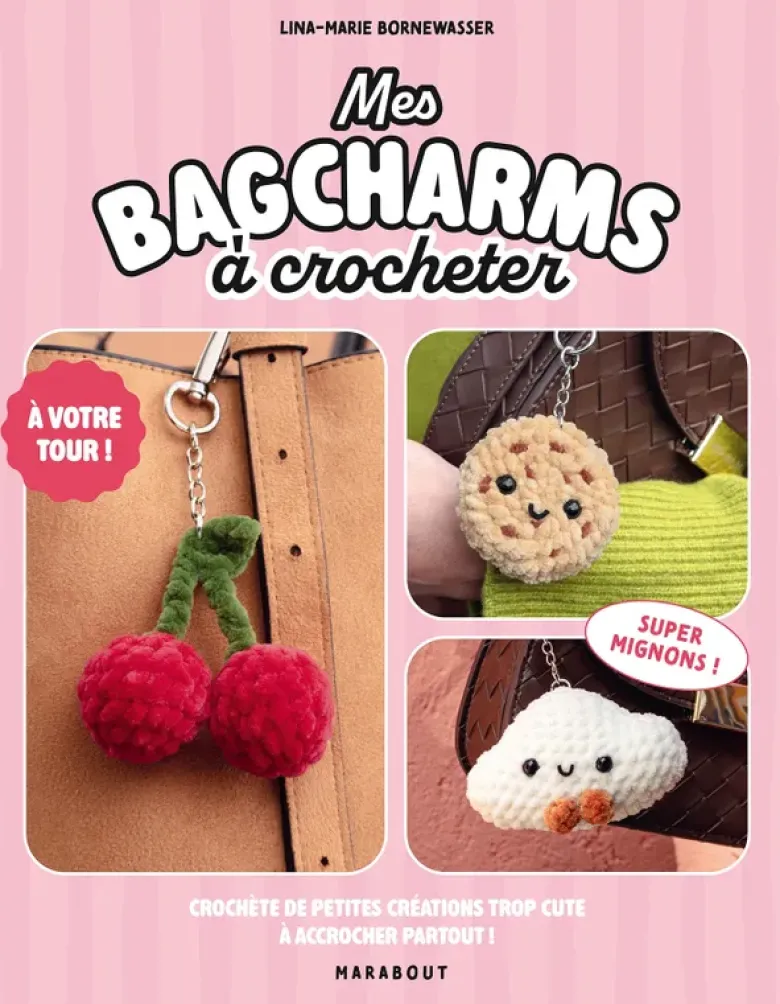 Mes bagcharms à crocheter