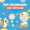 Mes coloriages sans dépasser - À la ferme