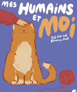 Mes humains et moi