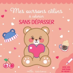 Mes oursons câlins à colorier sans dépasser