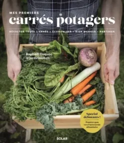 Mes premiers carrés potagers