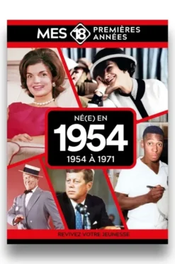 Mes 18 premières années - Né en 1954