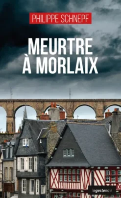 Meurtre à Morlaix
