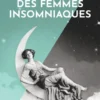 Méfiez-vous des femmes insomniaques