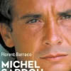 Michel Sardou, Vérités & Légendes