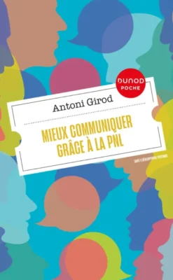 Mieux communiquer grâce à la PNL