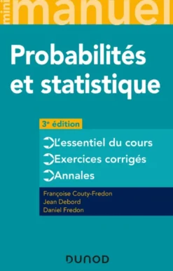 Mini Manuel - Probabilités et statistique - 3e éd.
