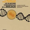 3 minutes pour comprendre les 50 notions fondamentales de la biologie