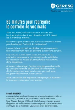 60 minutes pour reprendre le contrôle de vos mails