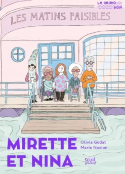 Mirette et Nina