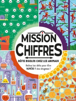 Mission chiffres - Défis rigolos chez les animaux - Relève les défis pour être numéro 1 des énigmes !