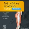 Mémofiches Anatomie Netter - Membres