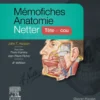 Mémofiches Anatomie Netter - Tête et cou