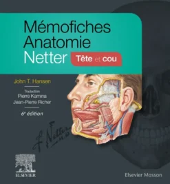 Mémofiches Anatomie Netter - Tête et cou