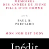 Mémoires des années de jeune fille d'un homme