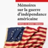 Mémoires sur la guerre d'indépendance américaine