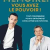 Mémoire : vous avez le pouvoir !