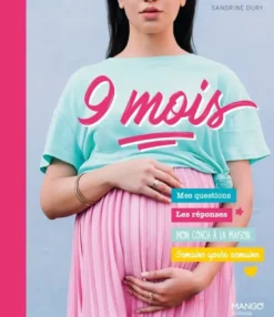 9 mois